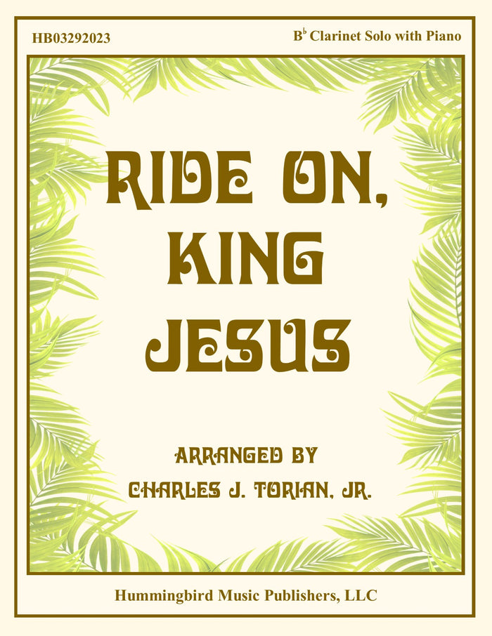 RIDE ON, KING JESUS