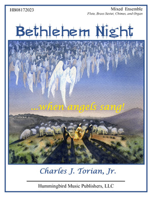 BETHLEHEM NIGHT...WHEN ANGELS SANG!
