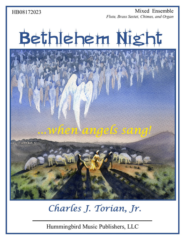 BETHLEHEM NIGHT...WHEN ANGELS SANG!