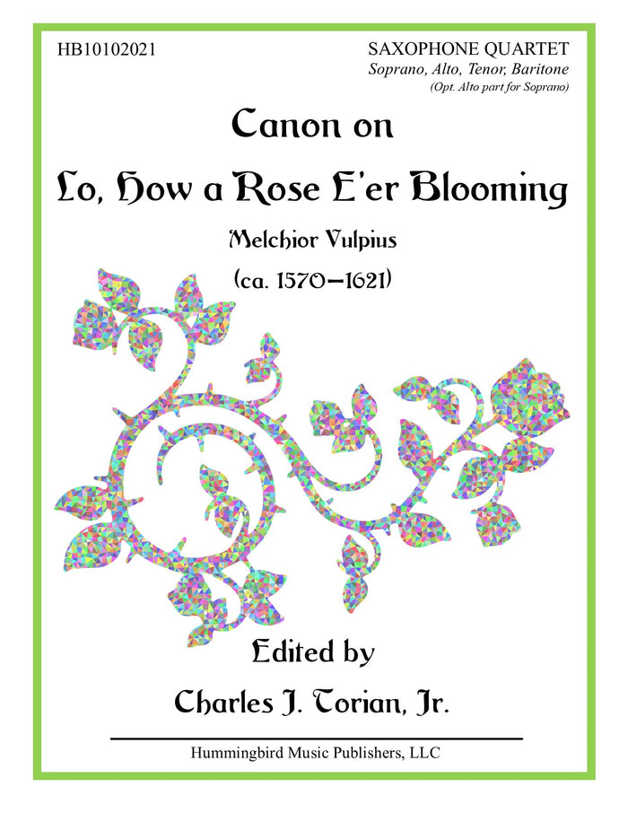 CANON ON LO, HOW A ROSE E'ER BLOOMING