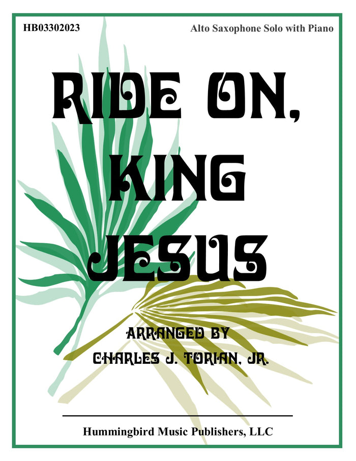 RIDE ON, KING JESUS