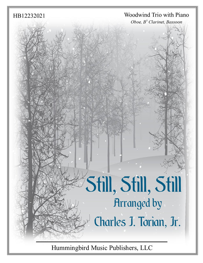STILL, STILL, STILL